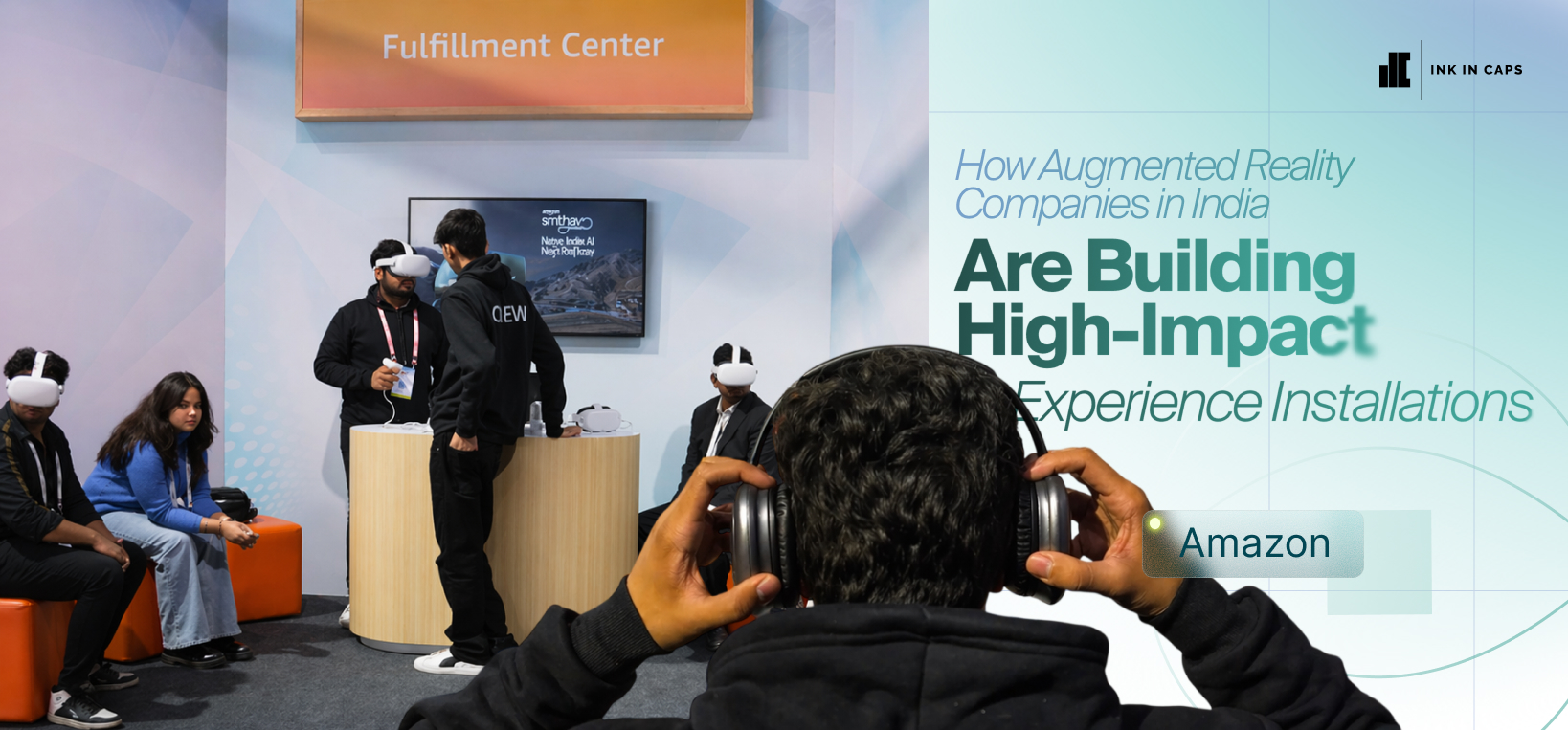How Augmented Reality Companies in India Are Building High-Impact Experience Installations.jpg