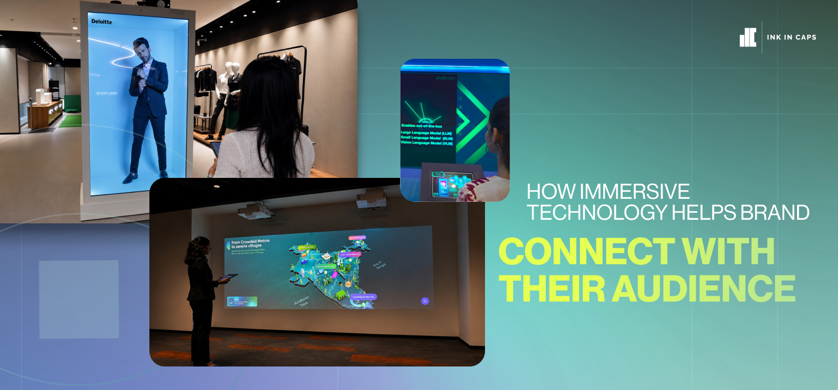How Immersive Technology Helps Brands Connect With Their Audience
