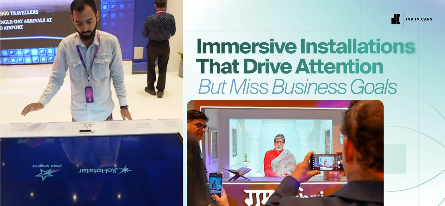 Immersive Installations That Drive Attention but Miss Business Goals.jpg