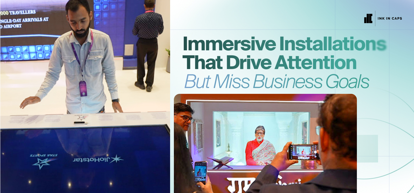Immersive Installations That Drive Attention but Miss Business Goals.jpg