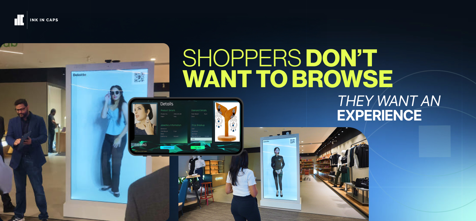 Shoppers Don't Want to Browse They Want an Experience