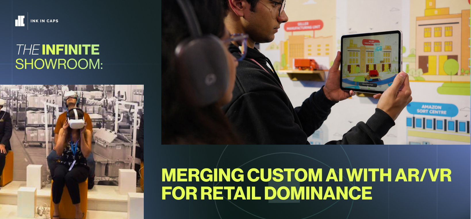 The Infinite Showroom: Merging Custom AI with AR/VR for Retail Dominance