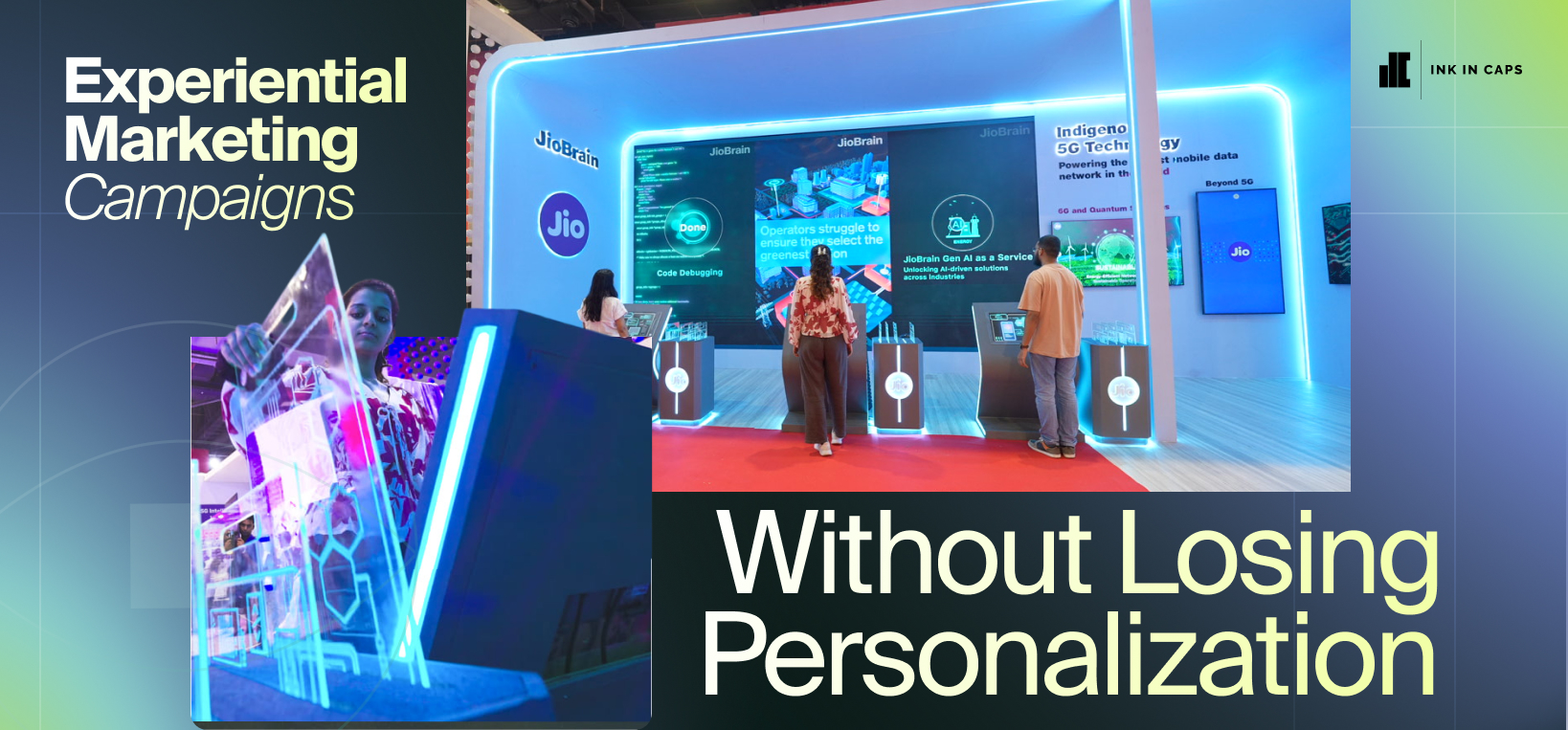 experiential marketing campaigns without losing  personalization.jpg